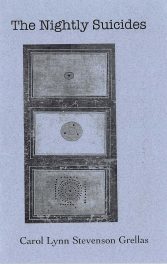 The Nightly Suicides, by Carol Lynn Stevenson Grellas