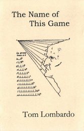 The Name of This Game, by Tom Lombardo